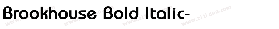 Brookhouse Bold Italic字体转换